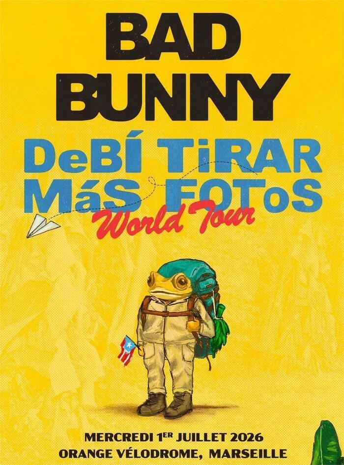 Bad Bunny - 1 Juillet 2026 - Marseille Stade Velodrome